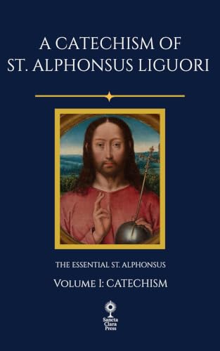 A Catechism of St. Alphonsus Liguori